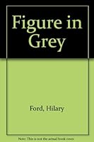Figure in Grey 0437403505 Book Cover