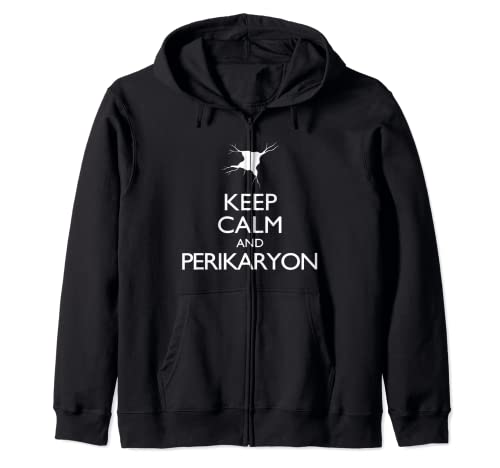 Funny Biology Science Nerd Keep Calm & Perikaryon Zip Hoodie