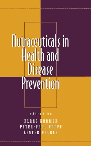 Nutraceuticals in Health and Disease Prevention: 6