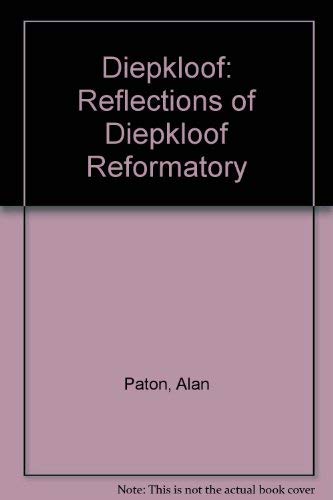 Diepkloof: Reflections of Diepkloof Reformatory 0864860439 Book Cover