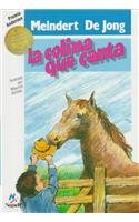 La Colina Que Canta [Spanish] 8427934343 Book Cover