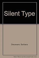 Silent Type 097984701X Book Cover