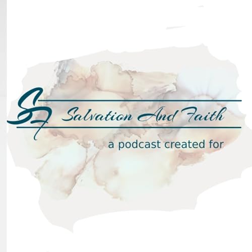 Salvation and Faith cover art