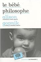Le bébé philosophe: traduction de Sarah Gurcel 2746504529 Book Cover