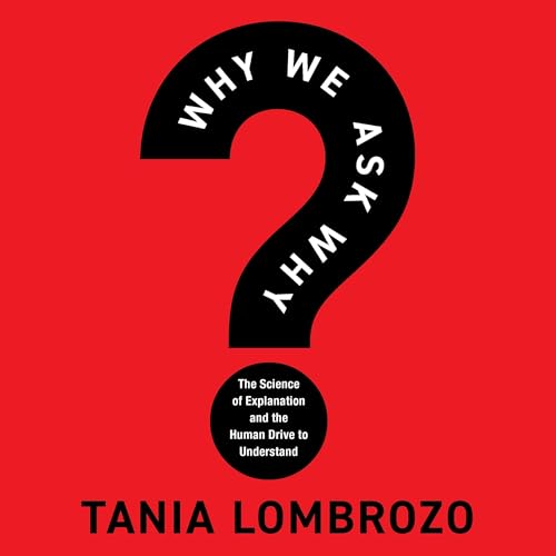 Why We Ask Why cover art
