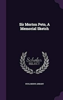 Hardcover Sir Morton Peto, A Memorial Sketch Book