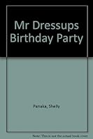 Mr Dressups Birthday Party 0888947992 Book Cover