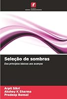 Seleção de sombras: Dos princípios básicos aos avanços (Portuguese Edition) 6203917532 Book Cover