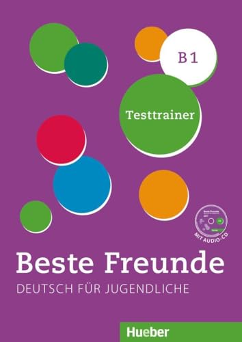 Beste Freunde. Deutsch für Jugendliche. B1. Testtrainer. Schede fotocopiabili. Ediz. internazionale. Per la Scuola media. Con CD-Audio