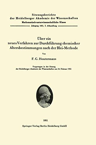 Über ein neues Verfahren zur Durchführung chemischer Altersbestimmungen nach der Blei-Methode