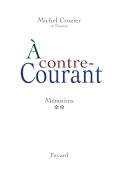 Paperback À contre-courant (French Edition) [French] Book