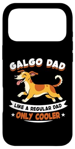 Galgo Dad Like A Regular Dad Only Cooler - Galgo Dog �X�}�z�P�[�X iPhone 17 Pro Max �p