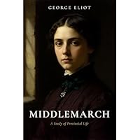 Middlemarch (Annotated)