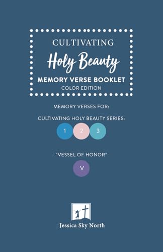 Cultivating Holy Beauty: Memory Verse Booklet
