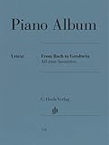  Piano Album - From Bach to Gershwin. All-time favourites: Besetzung: Klavier zu zwei Händen (G. Henle Urtext-Ausgabe)