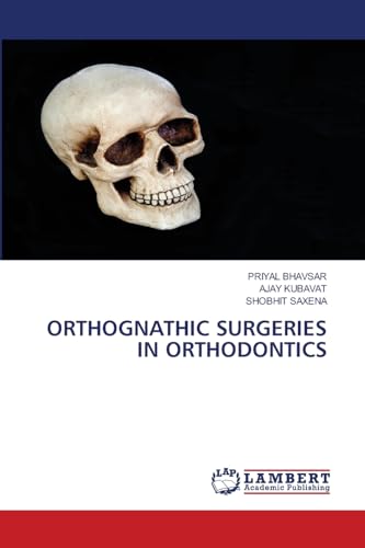 Orthognathic Surgeries In Orthodontics