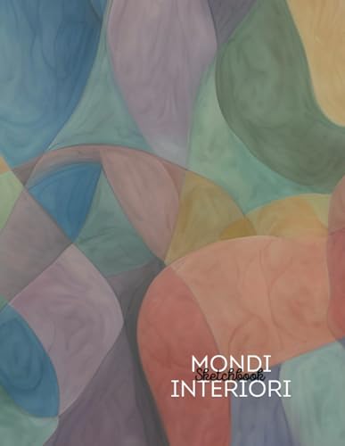 Mondi interiori: Sketchbook espressivo