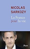La France pour la vie 2259248942 Book Cover