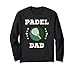 Padel Dad | Papà | Paddle Tennis | Padeliste Padel Maglia a Manica