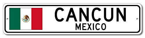 Cancun, Mexico - Mexican Flag Street Sign - Metal Novelty Sign, Personalized Gift Sign, Man Cave Street Sign, Wall Decor, Mexico City Sign, Made in USA - 4x18 inches