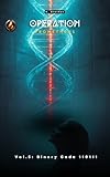  Operation Prometheus: Binary Code 110111 Vol. 5 (Operation Prometheus 1947) (English Edition)