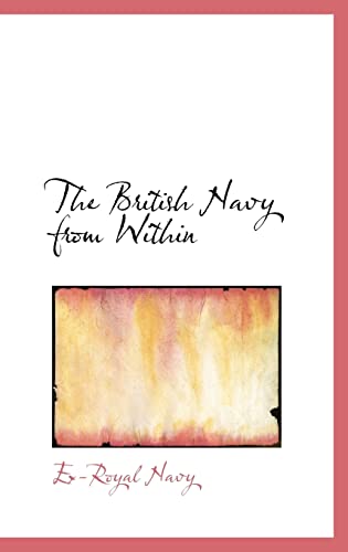 The British Navy from Within