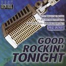 Rock Revival: Good Rockin Tonight [Audio CD]