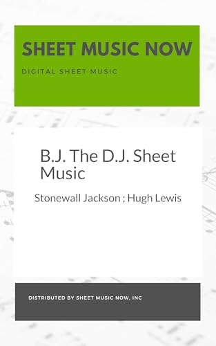 B.J. The D.J. Sheet Music (English Edition)