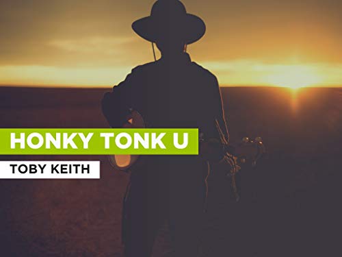  Honky Tonk U nello stile di Toby Keith