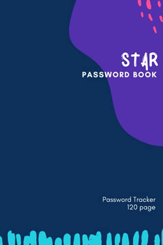 star Password Book | Internet Login Information keeper with Organized Tables: Keep Track of Your Usernames, Sites, and Passwords | Password Tracker Gift, 120 pages, 6 x 9 Inches