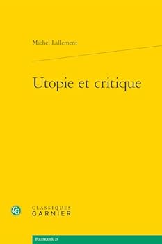Paperback Utopie Et Critique [French] Book