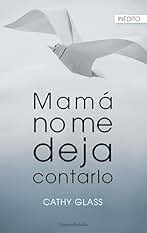 Mamá no me deja contarlo (Harper Bolsillo)