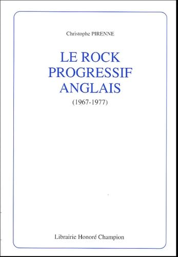 Photo de Le rock progressif anglais (1967-1977)