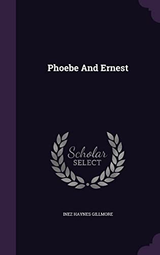 Phoebe And Ernest 1354645448 Book Cover
