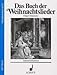 Produktbild DAS BUCH DER WEIHNACHTSLIEDER