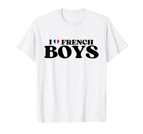 Funny I Love French Boys I Red Heart French Boys Frankreich T-Shirt