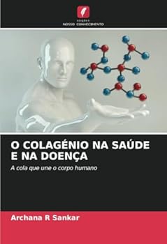 Paperback O Colagénio Na Saúde E Na Doença [Portuguese] Book