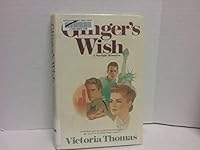 Ginger's Wish (Starlight Romances) 0385233981 Book Cover