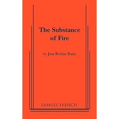 [(The Substance of Fire)] [Author: Jon Robin Baitz] published on