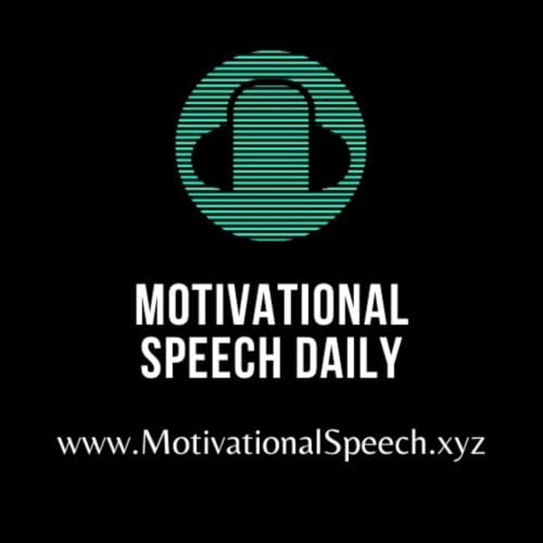 Motivational Speeches Podcast By Motivationly cover art