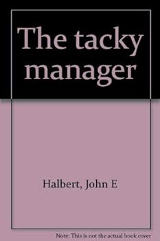 Paperback The tacky manager Book