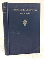 The nature of a liberal college B00085COLK Book Cover