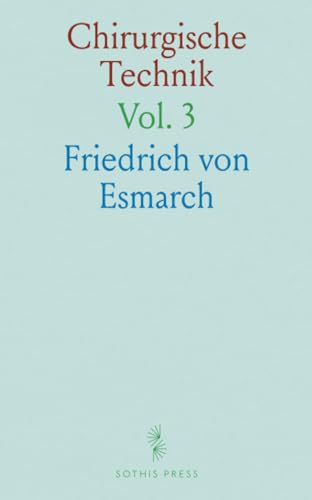 Chirurgische Technik: Ergänzungsband zum Handbuch der Kriegschirurgischen Technik; Operationen an Kopf And Hals und Rumpf