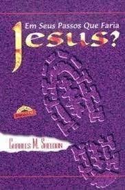 Board book Em Seus Passos Que Faria Jesus? (Em Portuguese do Brasil) [Portuguese_Brazilian] Book