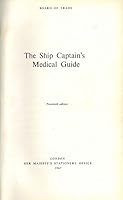 The Ship Captain's Medical Guide. Twentieth Edition. B01A5OM53K Book Cover