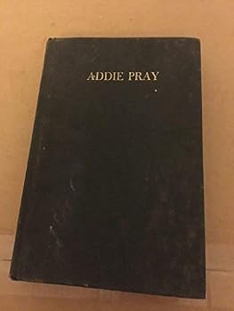 Hardcover Addie Pray Book