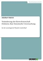Ver�nderung der Einwohnerschaft D�lmens. Eine historische Untersuchung: Ist der soziologische Wandel ermittelbar? 3668385912 Book Cover