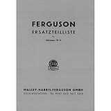  Massey Ferguson Schlepper TE-D - Traktor Ersatzteilliste Ersatzteilekatalog