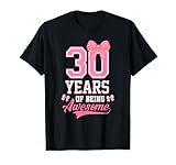Photo Gallery fiocco rosa per il 30° compleanno, con scritta 30 year of being awesome maglietta Photo Gallery fiocco rosa per il 30° compleanno, con scritta 30 year of being awesome maglietta
