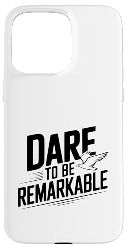 Dare to Be Remarkable �C���X�s���[�V�������p �X�}�z�P�[�X iPhone 15 Pro Max �p